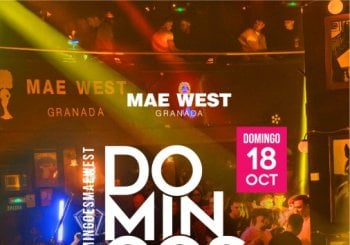 Discoteca Mae West - Domingos 18 Octubre a Granada